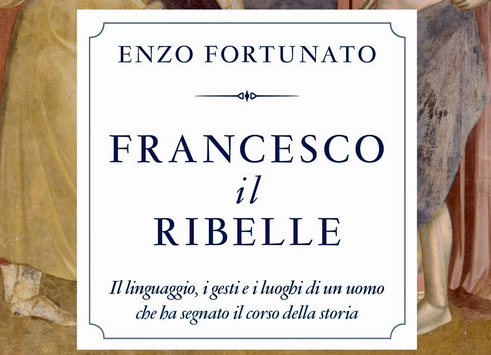 “Francesco il ribelle” di padre Enzo Fortunato entra negli Oscar Mondadori