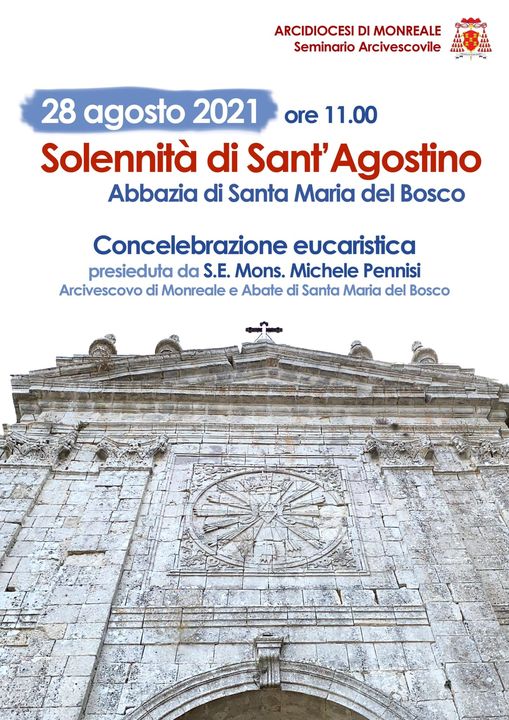 L’arcidiocesi di Monreale festeggia Sant’Agostino all’Abbazia di Santa Maria del Bosco di Calatamauro