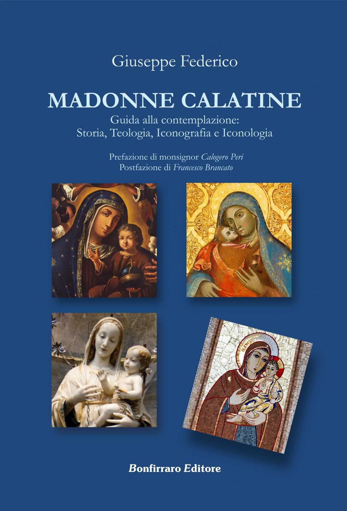 “Madonne calatine”, viaggio nella devozione mariana della città di Caltagirone