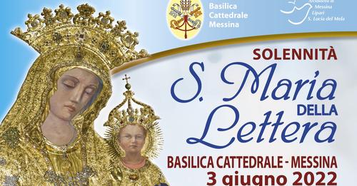 Messina, Solennità della Madonna della Lettera 2022: programma