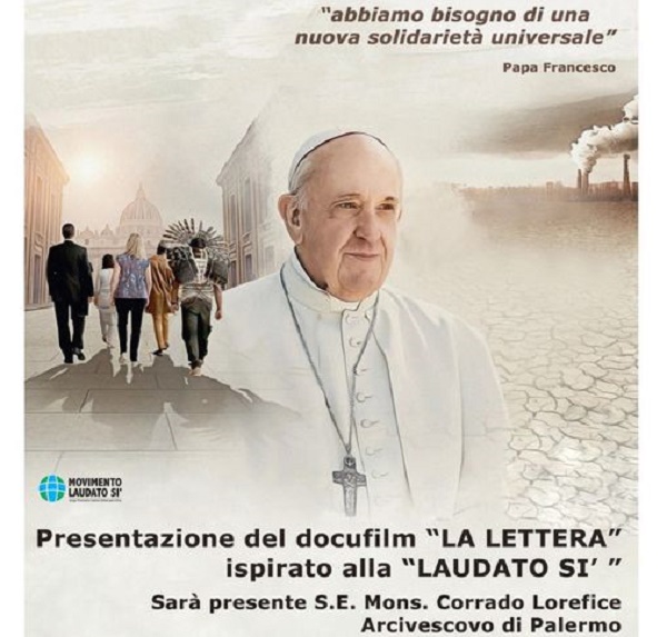 Palermo: presentazione del docufilm “LA LETTERA” ispirato alla  “LAUDATO SI’”